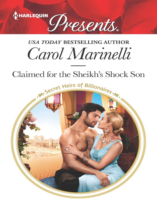 Title details for Claimed for the Sheikh's Shock Son by Carol Marinelli - Wait list